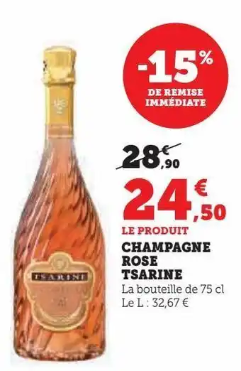 Super U Champagne rose tsarine offre