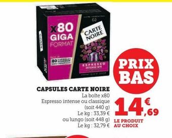 Super U Capsules carte noire offre