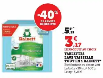 Super U Tablettes lave vaisselle tout en 1 rainett offre