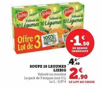 Super U Soupe 10 legumes liebig offre