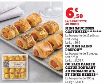 U Express Mini saucisses costumees offre