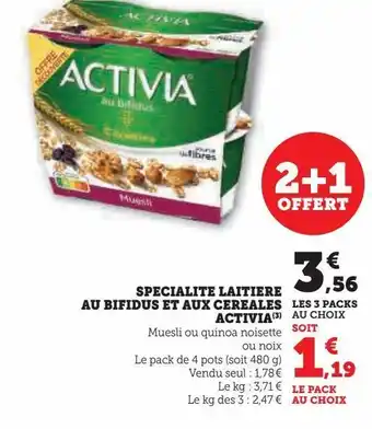 U Express Specialite laitiere au bifidus et aux cereales activia offre