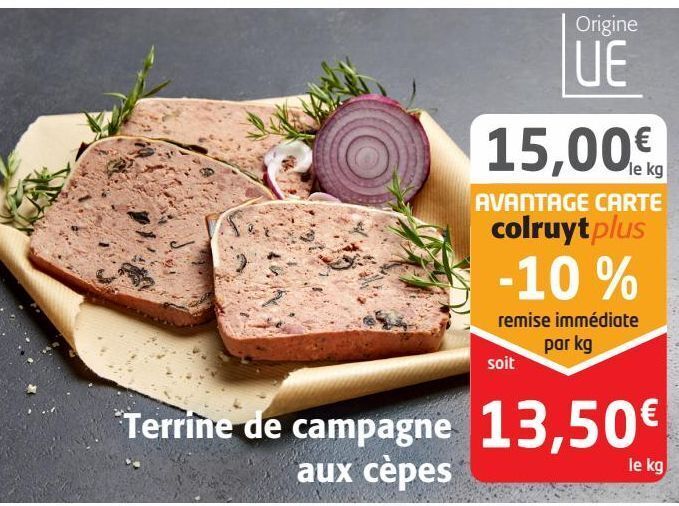 Promo Terrine de campagne aux cèpes chez Colruyt