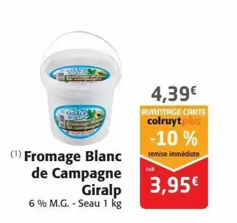 Colruyt Fromage blanc de campagne giralp offre