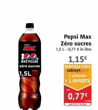 Colruyt Pepsi max zéro sucres offre