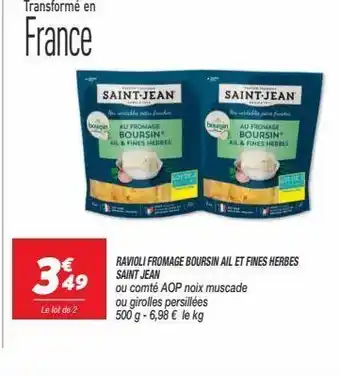 Netto Ravioli fromage boursin ail et fines herbes saint jean offre