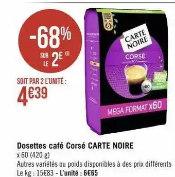 Dosettes café corsé carte noire