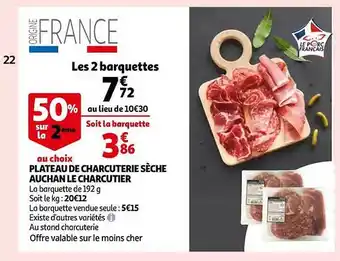 Auchan Plateau de charcuterie sèche auchan le charcutier offre