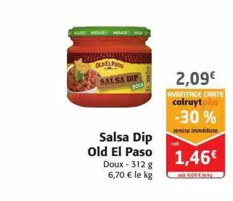 Colruyt Salsa dip old el paso offre