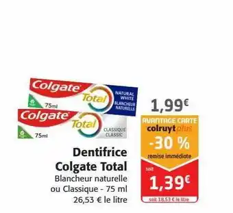 Colruyt Dentifrice colgate total offre