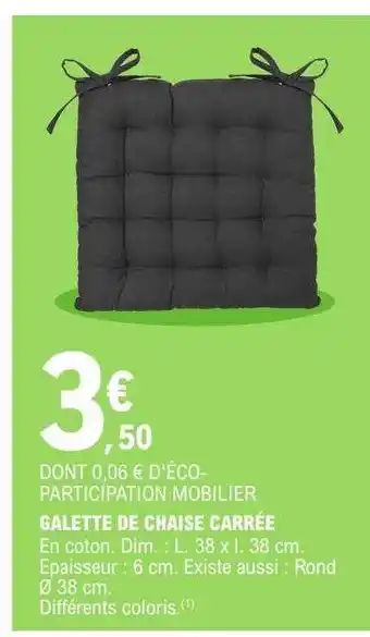 E.Leclerc Galette de chaise carrée offre