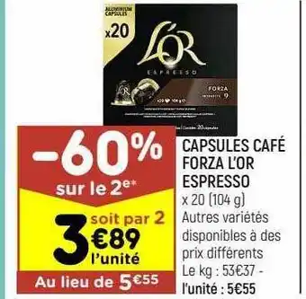 Leader Price Capsules café forza l'or espresso offre