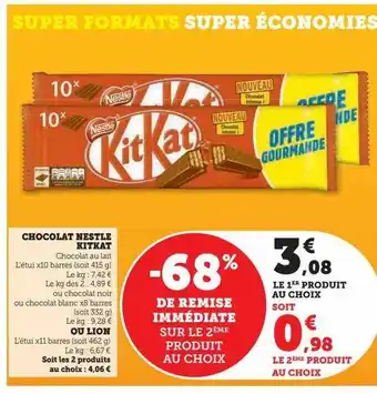 Super U Chocolat nestlé kit kat offre