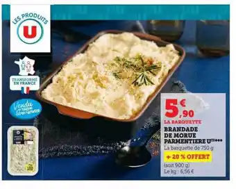 Super U Brandade de morue parmentière u offre