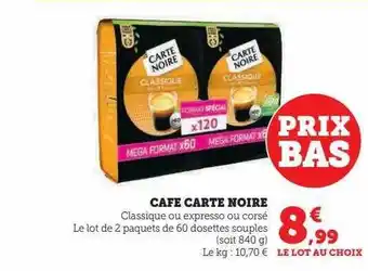 Super U Café carte noire offre