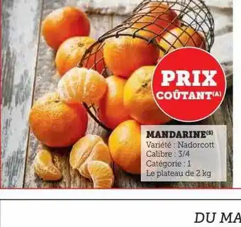 Super U Mandarine offre