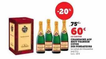 Super U Champagne aop brut vranken cuvée des fondateurs offre