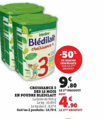 Super U Croissance 3 dès 12 mois en poudre blédilait offre