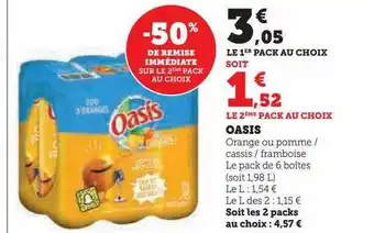 U Express Oasis orange ou pomme cassis framboise -50% de remise immédiate sur le 2ème pack au choix offre
