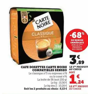 U Express Café dosettes carte noire compatibles senseo -68% de remise immédiate sur le 2ème produit au choix offre