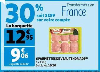 Auchan 6 paupiettes de veau tendriade offre