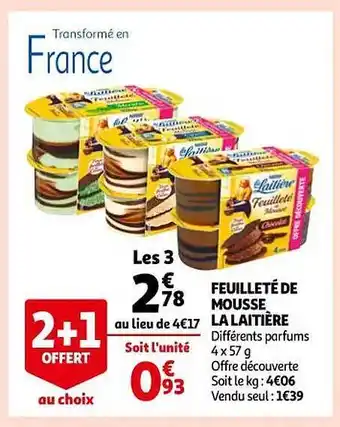 Auchan Feuilleté de mousse la laitière offre