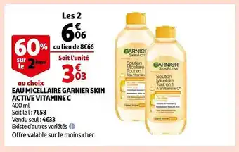 Auchan Eau micéllaire garnier skin active vitamine c offre