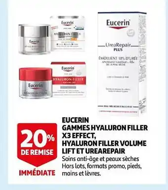 Auchan Eucerin gammes hyaluron filler x3 effect, hyaluron filler volume lift et urearepair offre