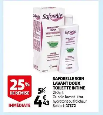 Auchan Saforelle soin lavant doux toilette intime offre