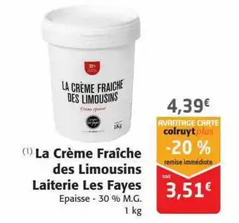 La crème fraîche des limousins laiterie les fayes