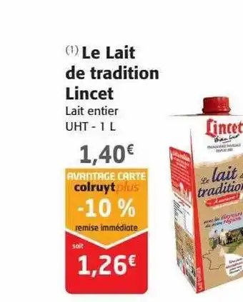 Colruyt Le lait de tradition lincet offre