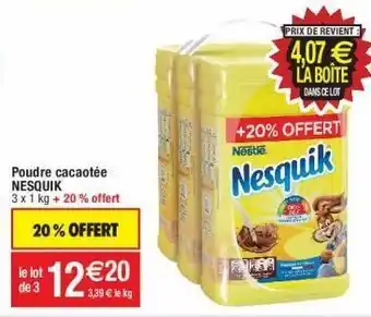 Cora x Carrefour Cacao en poudre nesquik offre