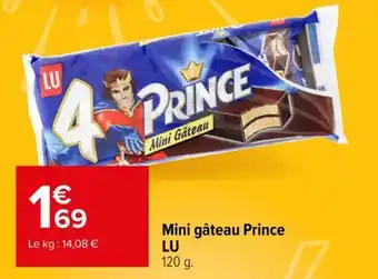 Carrefour Mini gâteau Prince LU offre