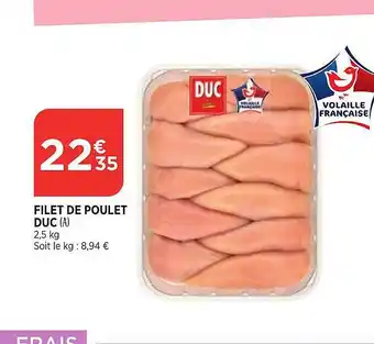 Bi1 Filet de poulet duc offre