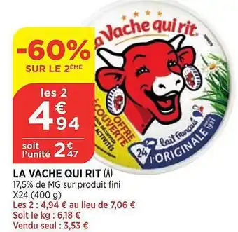 Bi1 La vache qui rit offre
