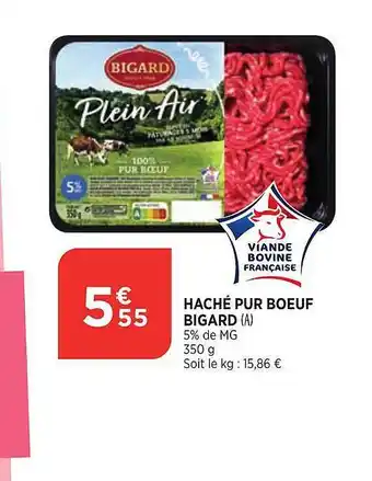 Bi1 Haché pur bœuf bigard offre