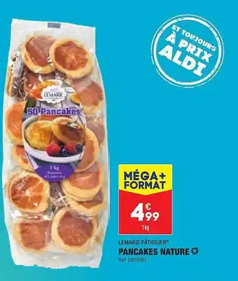 ALDI Pancakes nature lemarié pâtissier offre