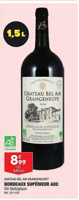 Bordeaux supérieur aoc château air grangeneuve