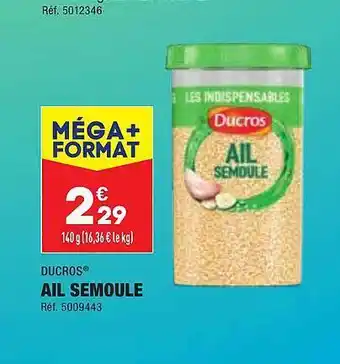 Ail semoule ducros