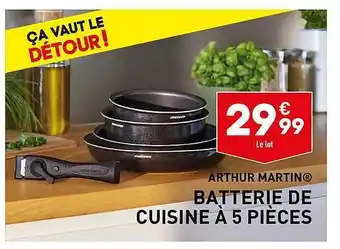 ALDI Batterie de cuisine à 5 pièces arthur martin offre