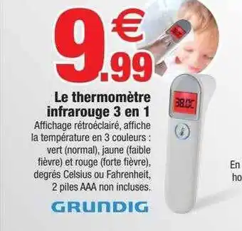 Bazarland Le thermomètre infrarouge 3 en 1 grundig offre