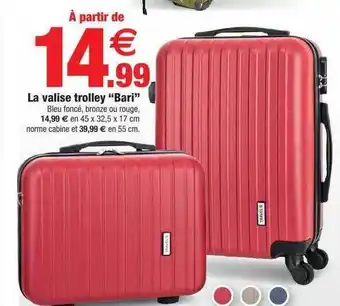 Bazarland La valise trolley offre