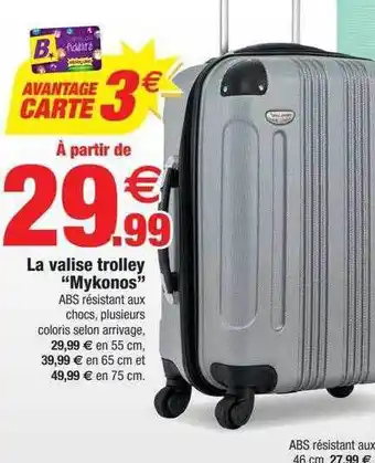 Bazarland La valise trolley offre