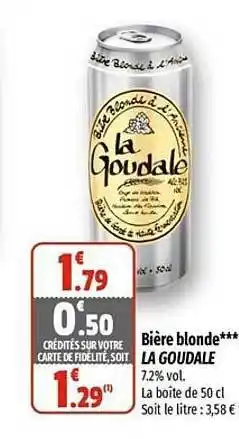 Coccimarket Bière blonde la goudale offre