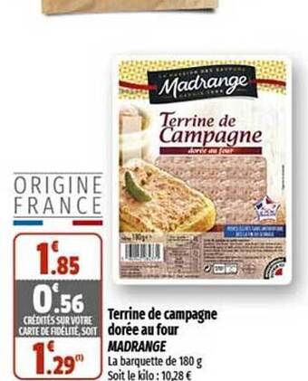 Coccinelle Supermarché Terrine de campagne dorée au four madrange offre