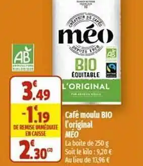 Coccinelle Supermarché Café moulu bio l'original méo offre