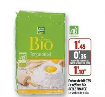 Coccinelle Express Farine de blé t65 le réflexe bio belle france offre