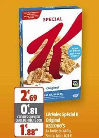 Coccinelle Supermarché Céréales spécial k original kellogg's offre