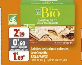 Coccinelle Supermarché Galettes de riz choco noisettes le réflexe bio belle france offre