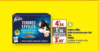 Coccinelle Supermarché Tendres effilés gelée de poissons pour chat felix purina offre